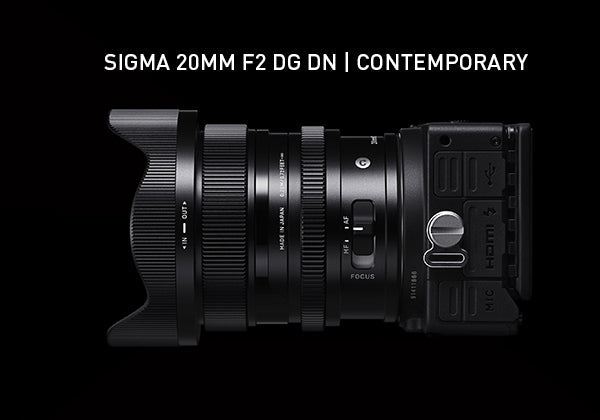 Новият SIGMA 20mm F2 DG DN  | Contemporary