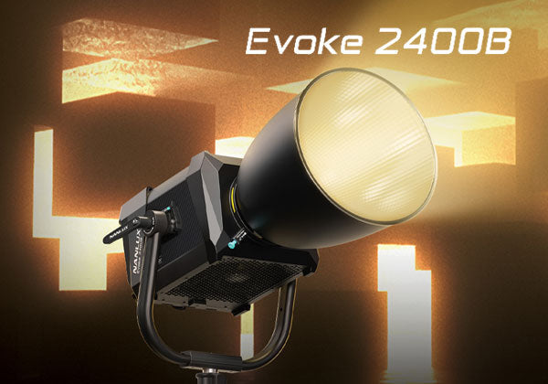 NANLUX EVOKE 2400B – Водещ в осветлението