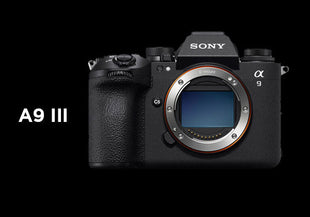 Sony пуска на пазара Alpha 9 III - пълноформатен сензор и Global Shutter система